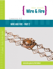 Wire and Fire DVD Series - Part 2